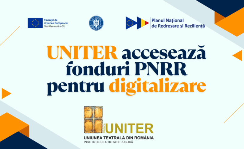 „PNRR: Fonduri pentru România modernă și reformată!” UNITER accesează fonduri PNRR pentru digitalizare