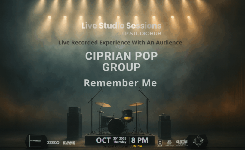 LIVE STUDIO SESSIONS by LP.StudioHub: o nouă dimensiune a experienței muzicale live