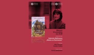 „Mama ca Dumnezeu”, de Gabriela Melinescu. Carte-eveniment la Editura ICR, în premieră în limba română