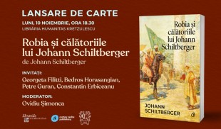 „Robia și călătoriile lui Johann Schiltberger”, o poveste despre Occidentul creștin și Orientul islamic