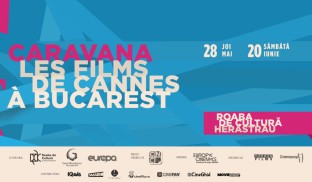 Caravanele Zilele Filmului Românesc și Les Films de Cannes reconectează publicul cu magia unui film văzut pe marele ecran