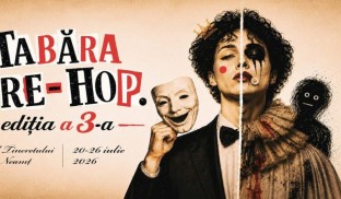 Tabăra Pre-HOP – laborator al metamorfozelor artistice – la Teatrul Tineretului din Piatra Neamț