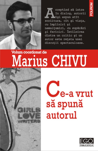 foto Polirom Ce-a vrut sa spuna autorul
